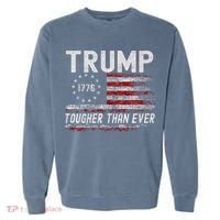 Trump Tougher Than Ever President Donald Trump Us Flag Premium Garment-Dyed Sweatshirt thumb 0