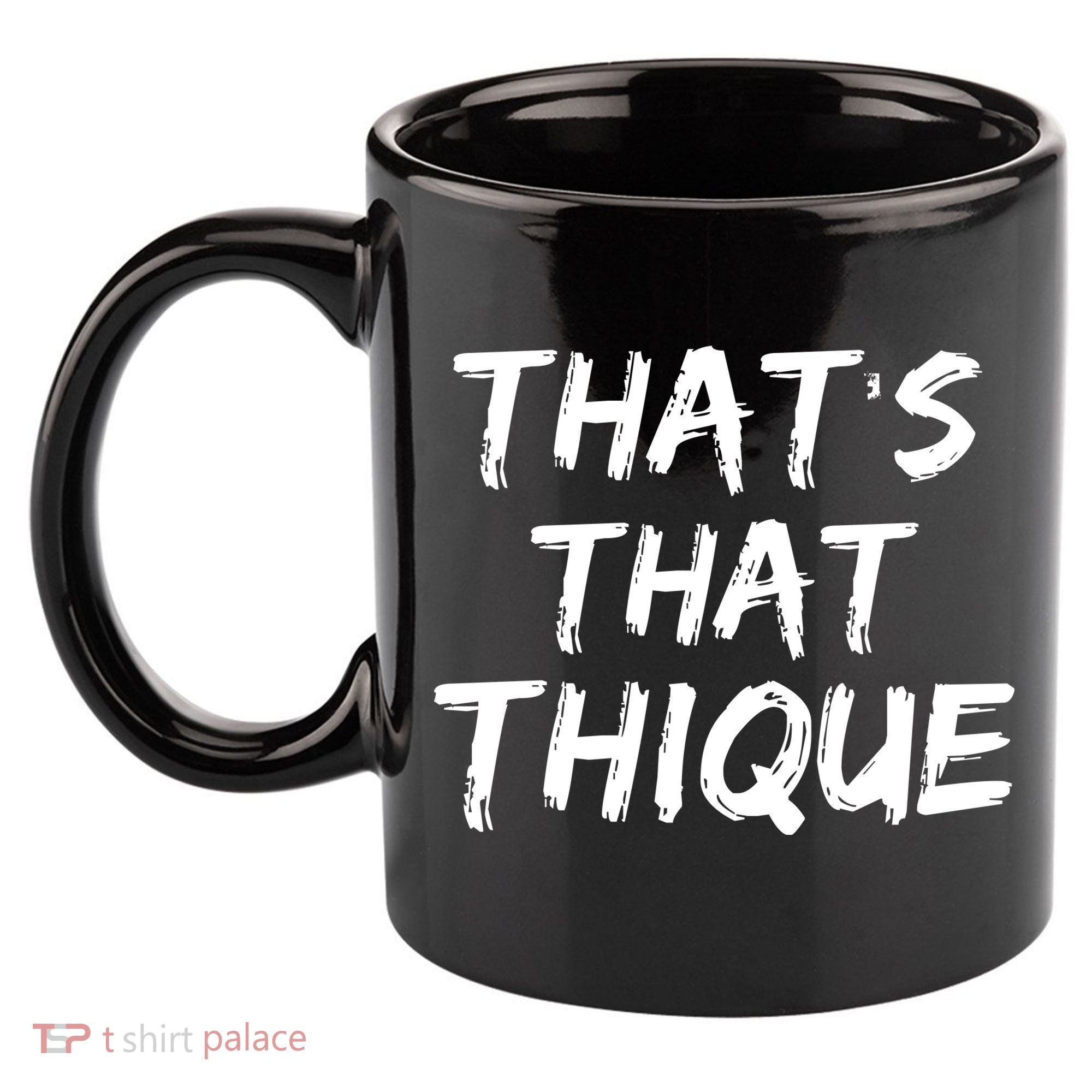 Thats That Thique 11oz C Handle Ceramic Mug