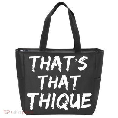 Thats That Thique Tote Bag