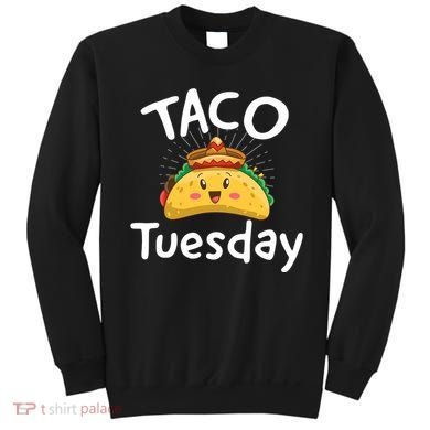 Taco Tuesday Sweatshirt