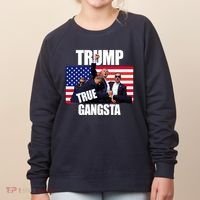 Trump The True Gangster Survived Association Women's Sweatshirt thumb 0