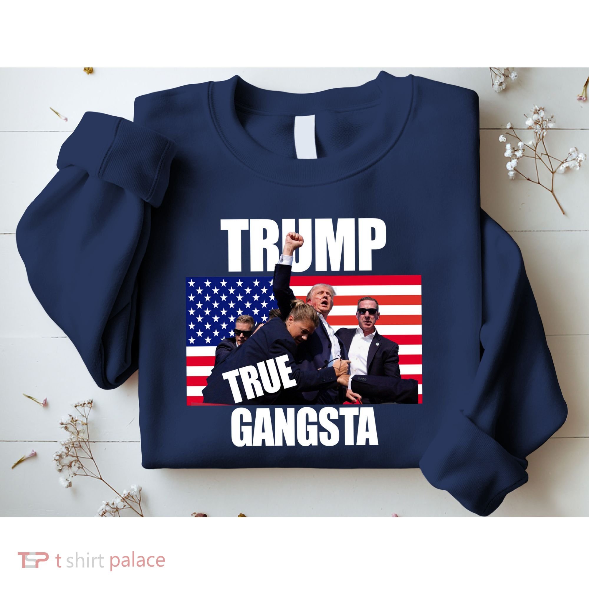 Trump The True Gangster Survived Association Sweatshirt