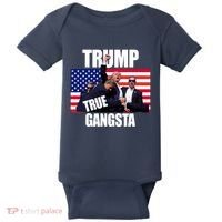 Trump The True Gangster Survived Association Baby Bodysuit thumb 0