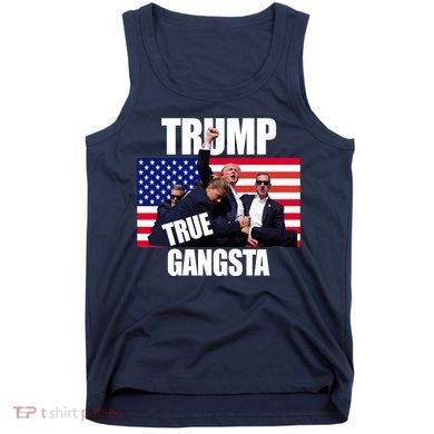 Trump The True Gangster Survived Association Tank Top