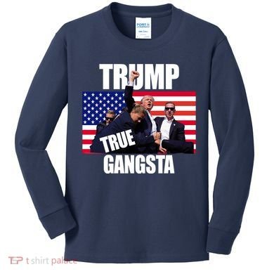 Trump The True Gangster Survived Association Kids Long Sleeve Shirt