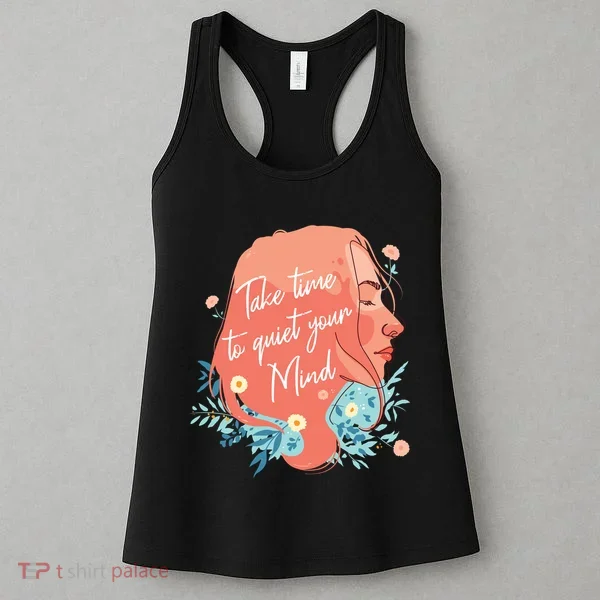 Take Time To Quiet Your Mind Women's Tank Top