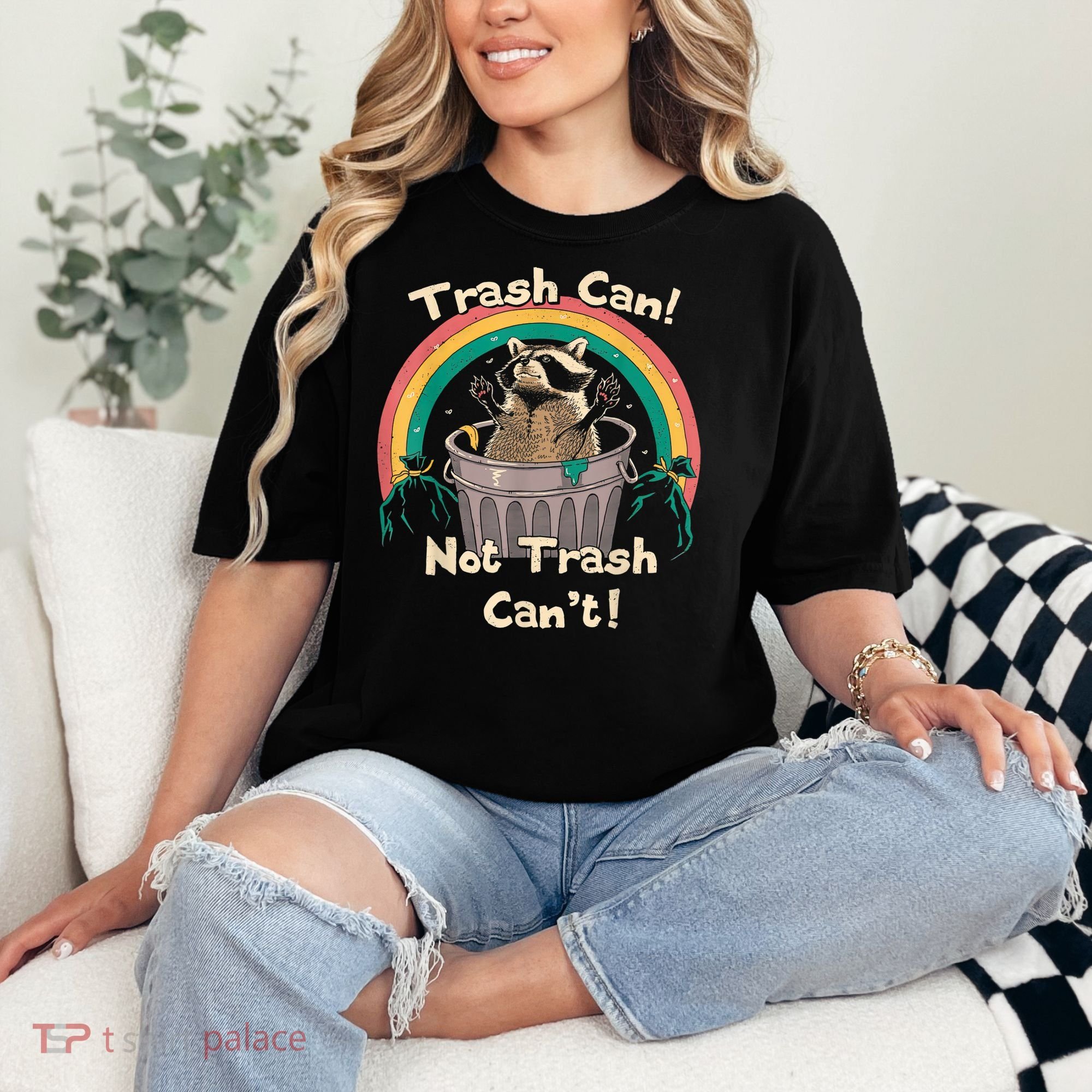 Trash Talker Trash Can Not Trash Can Comfort Colors T-Shirt