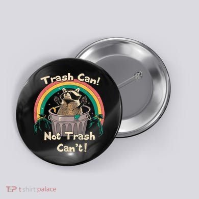Trash Talker Trash Can Not Trash Can Button