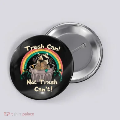 Trash Talker Trash Can Not Trash Can Button