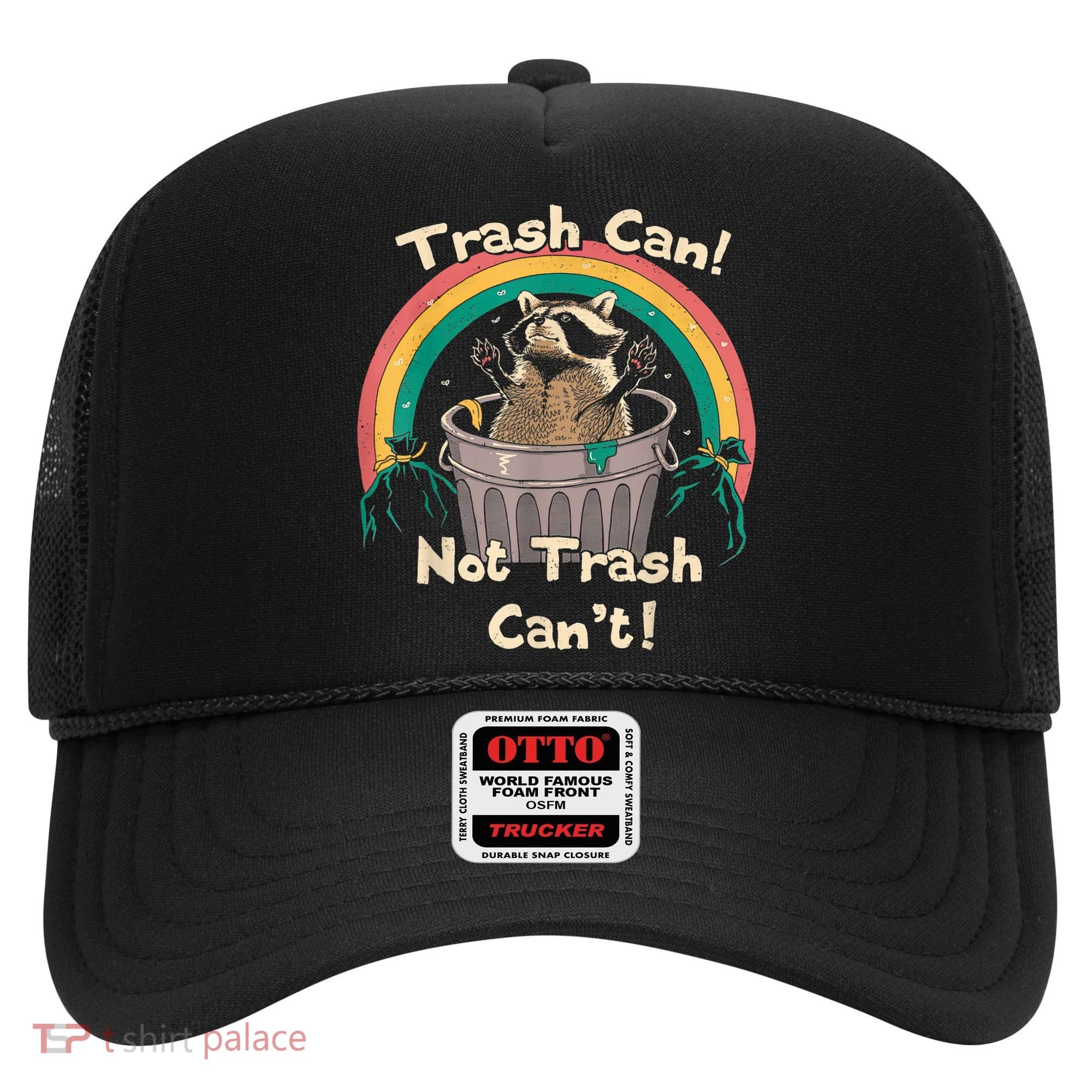 Trash Talker Trash Can Not Trash Can Hat