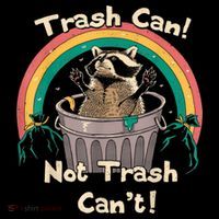 Trash Talker Trash Can Not Trash Can Tank Top thumb 6