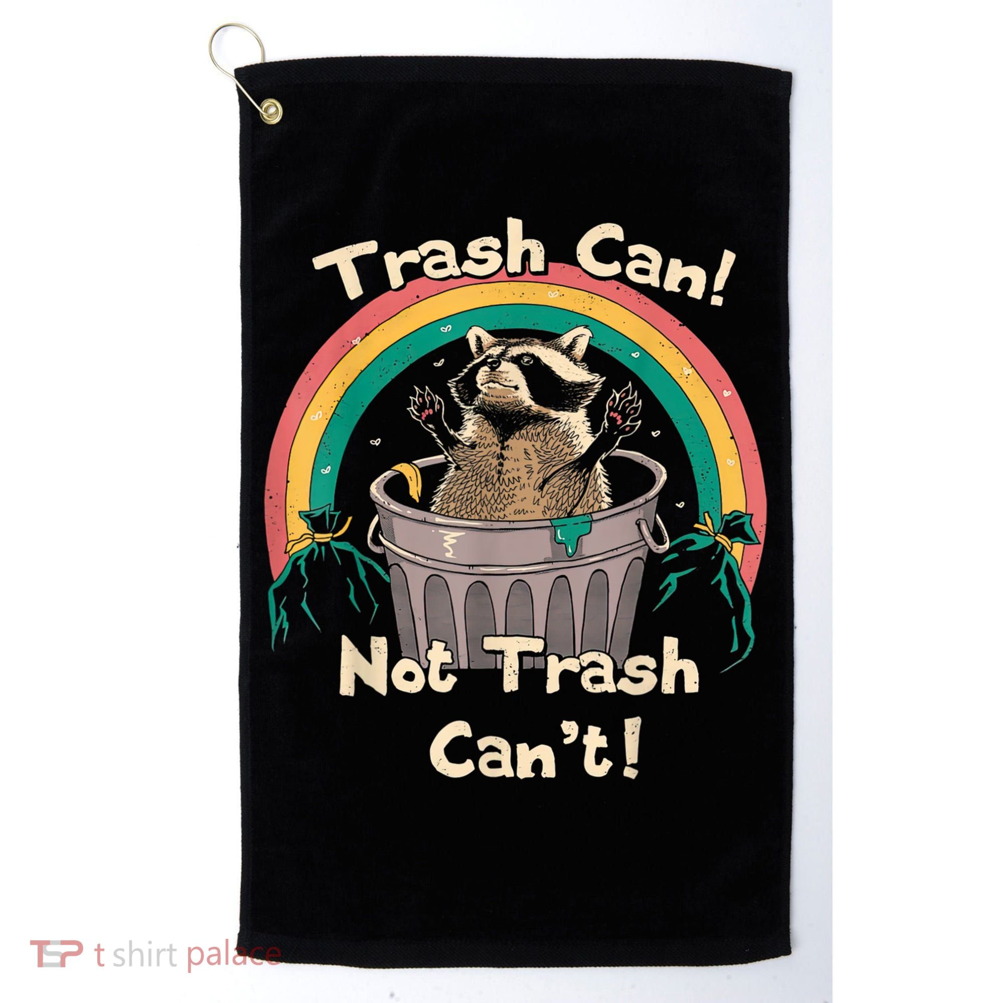 Trash Talker Trash Can Not Trash Can Golf Towel