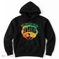 Tell Them That We Are Humans Juneteenth Hoodie thumb 0