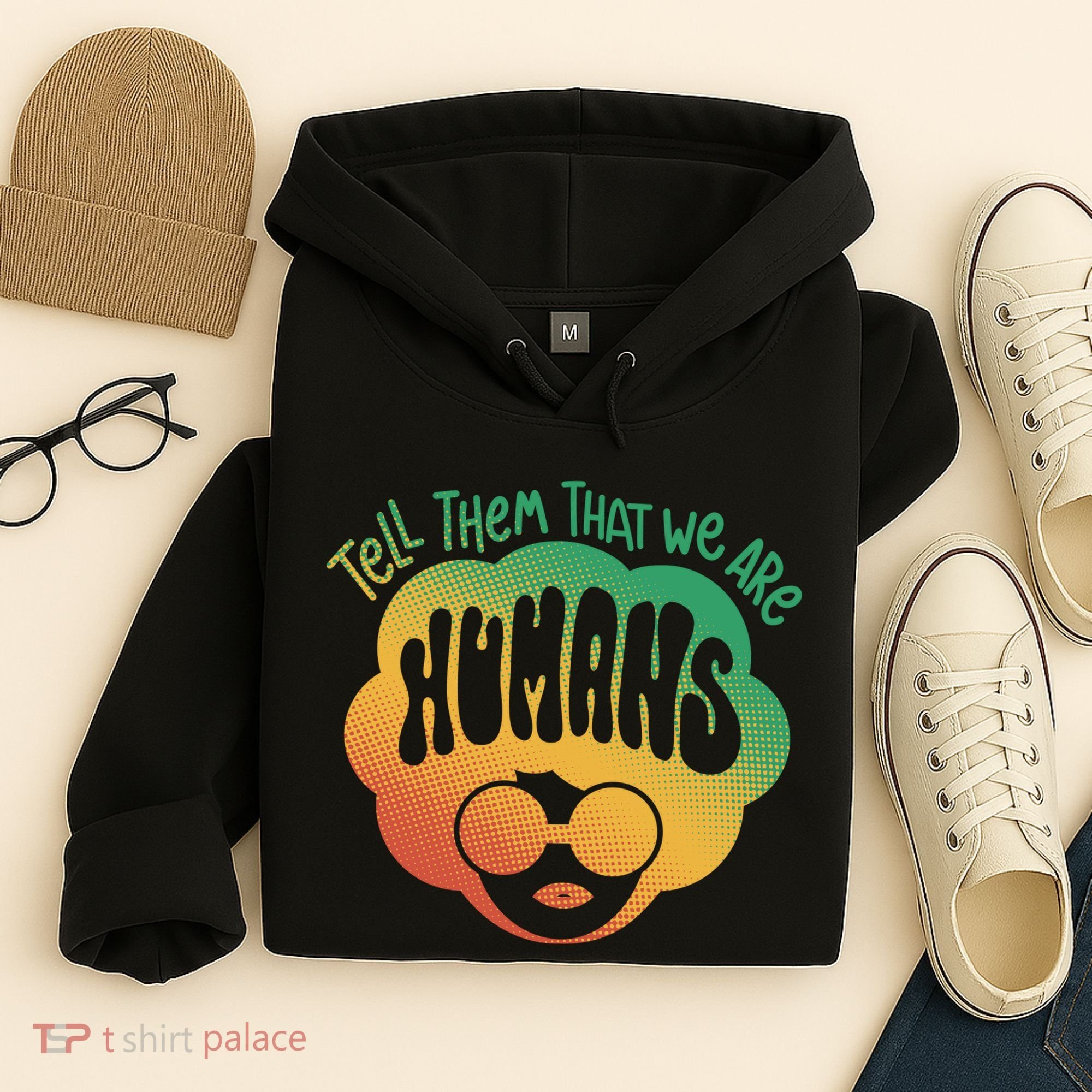Tell Them That We Are Humans Juneteenth Hoodie
