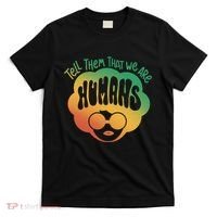 Tell Them That We Are Humans Juneteenth T-Shirt thumb 0