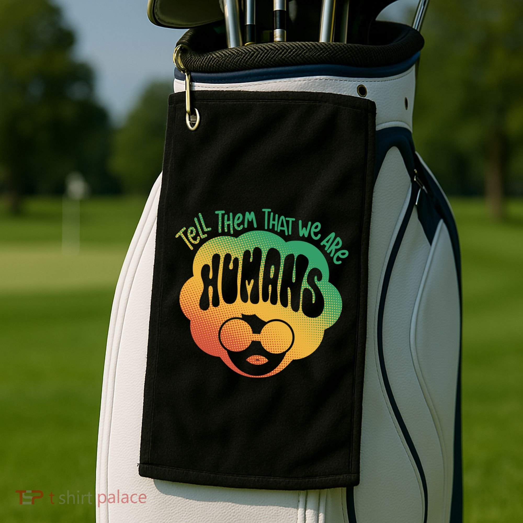 Tell Them That We Are Humans Juneteenth Golf Towel