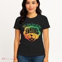 Tell Them That We Are Humans Juneteenth Women's T-Shirt thumb 4