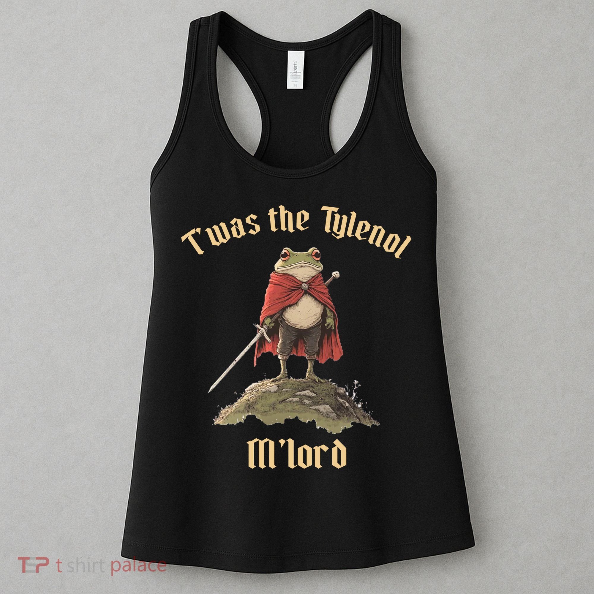 Twas The Tylenol M'lord Women's Tank Top