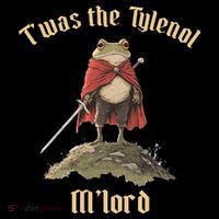 Twas The Tylenol M'lord Baby Bodysuit thumb 2