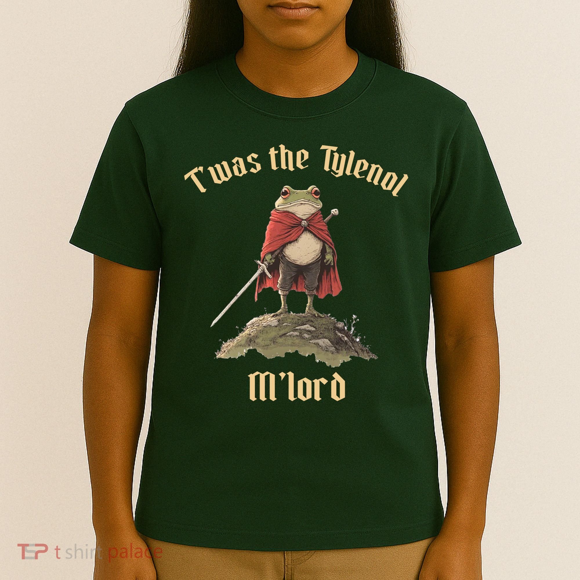 Twas The Tylenol M'lord T-Shirt