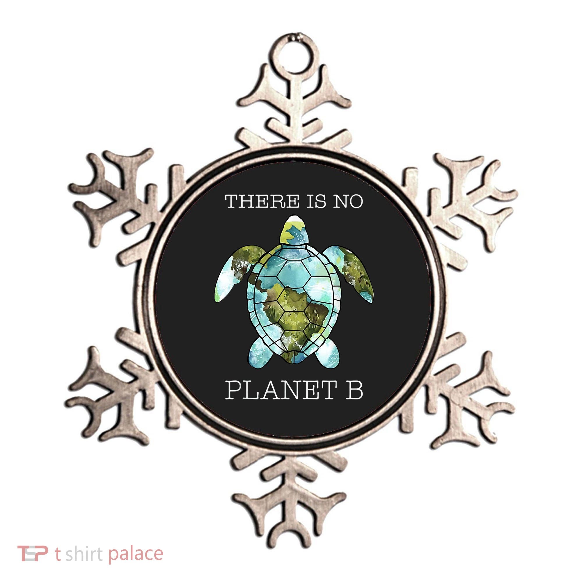 The Turtle There Is No Planet B Earth Day 2024 Ornament