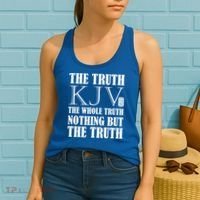 The Truth The Whole Truth Nothing But The Truth Kjv 1611 Gift Women's Tank Top thumb 2