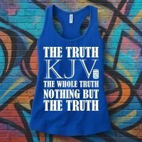 The Truth The Whole Truth Nothing But The Truth Kjv 1611 Gift Women's Tank Top thumb 3