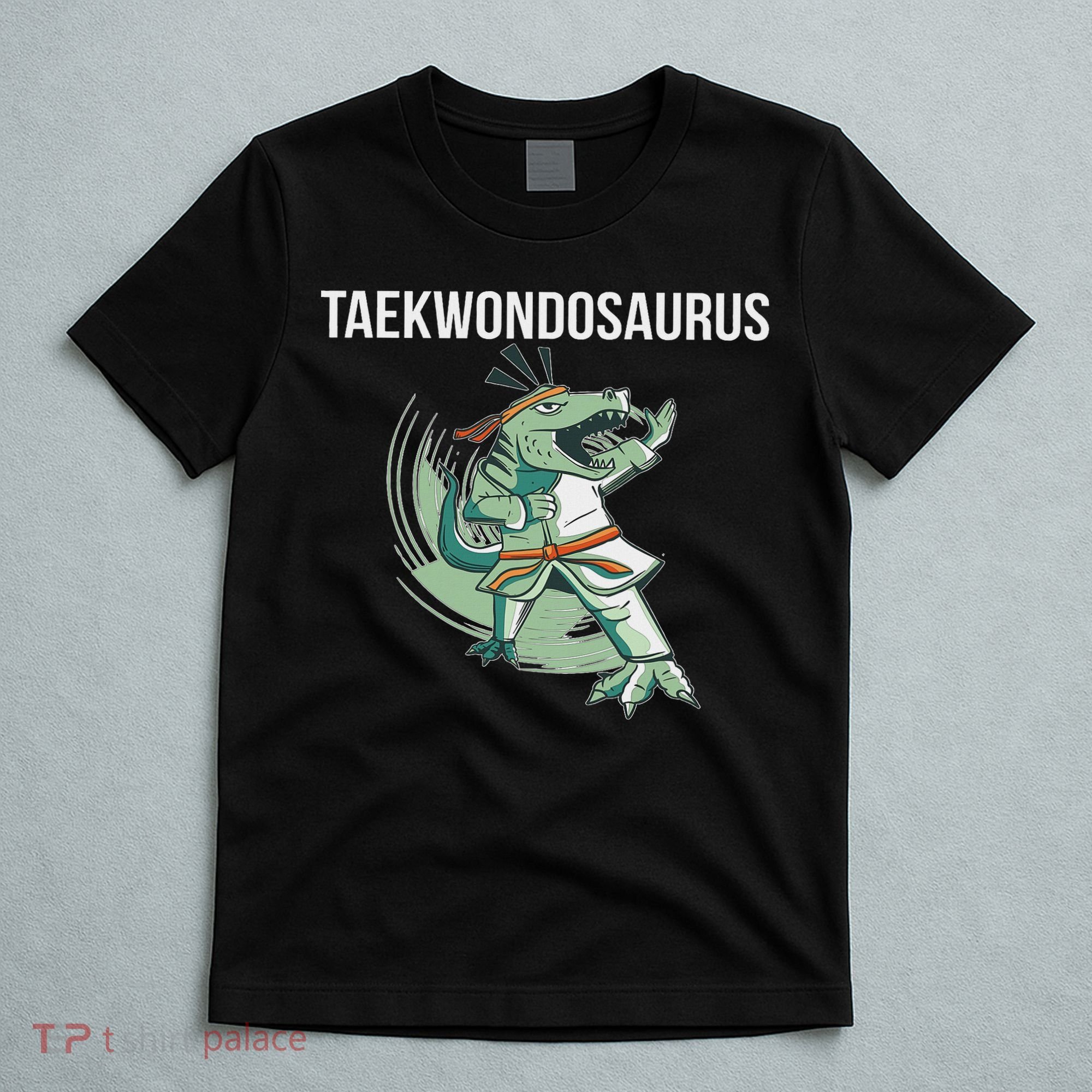Taekwondo Taekwondosaurus Tae Kwon Do Dinosaur Dino T-Shirt