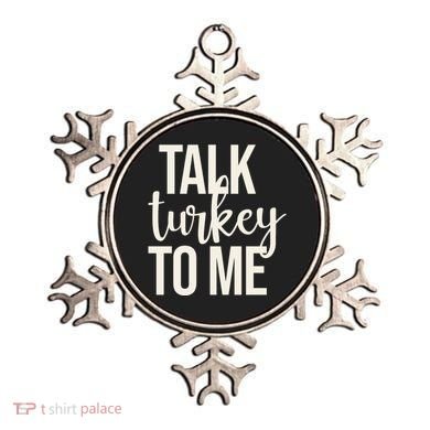 Talk Turkey To Me Funny Thanksgiving Holiday Ornament