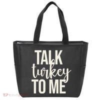 Talk Turkey To Me Funny Thanksgiving Holiday Tote Bag thumb 0