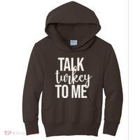 Talk Turkey To Me Funny Thanksgiving Holiday Kids Hoodie thumb 0