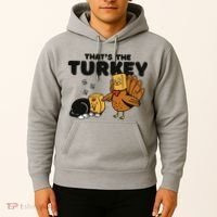 That's The Turkey Funny Thanksgiving Cat Hoodie thumb 2