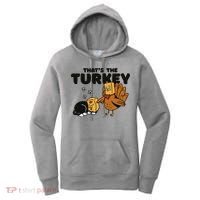 That's The Turkey Funny Thanksgiving Cat Women's Hoodie thumb 0
