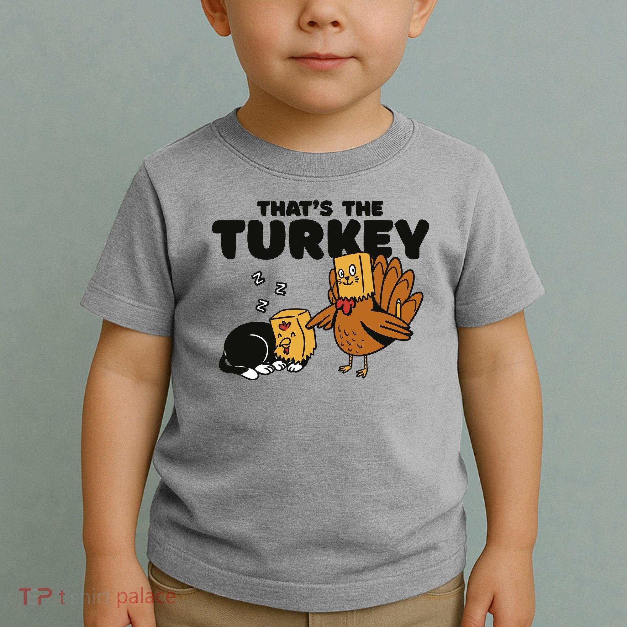 That's The Turkey Funny Thanksgiving Cat Toddler T-Shirt