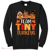 Turkey Thanksgiving TeamTiny Turkeys Nurse Fall NICU Nurse Sweatshirt thumb 0