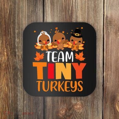 Turkey Thanksgiving TeamTiny Turkeys Nurse Fall NICU Nurse Coaster