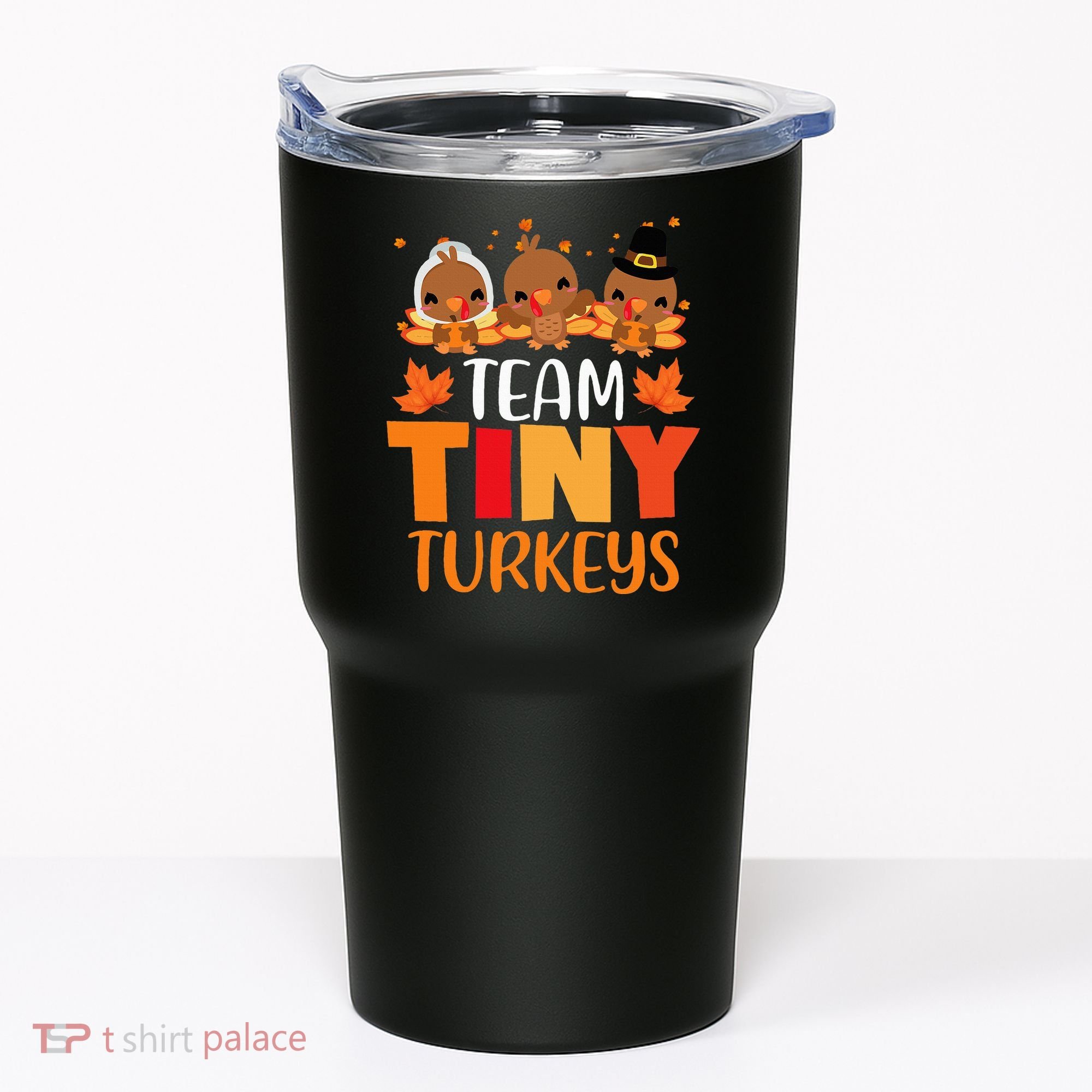 Turkey Thanksgiving TeamTiny Turkeys Nurse Fall NICU Nurse Tumbler
