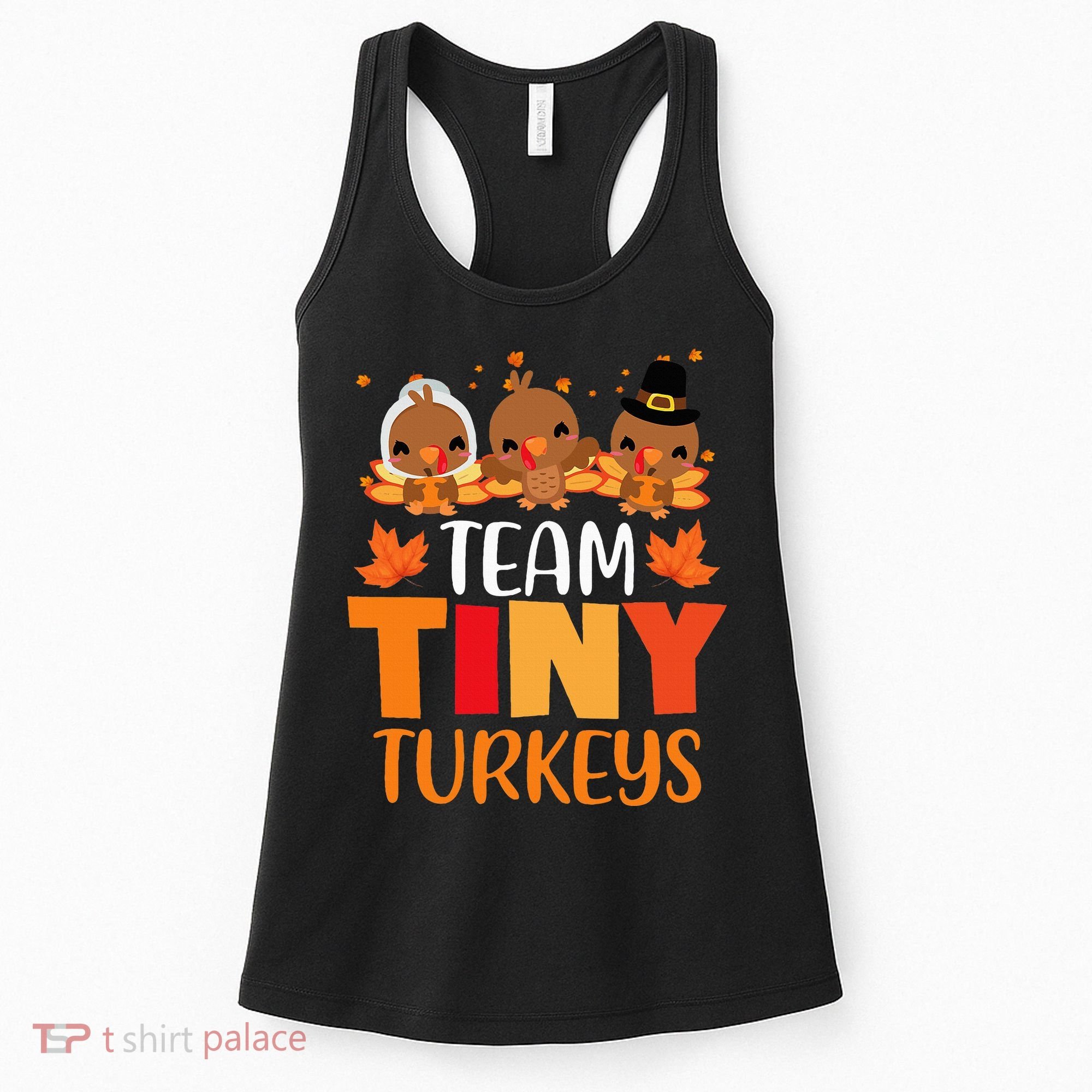 Turkey Thanksgiving TeamTiny Turkeys Nurse Fall NICU Nurse Women's Tank Top