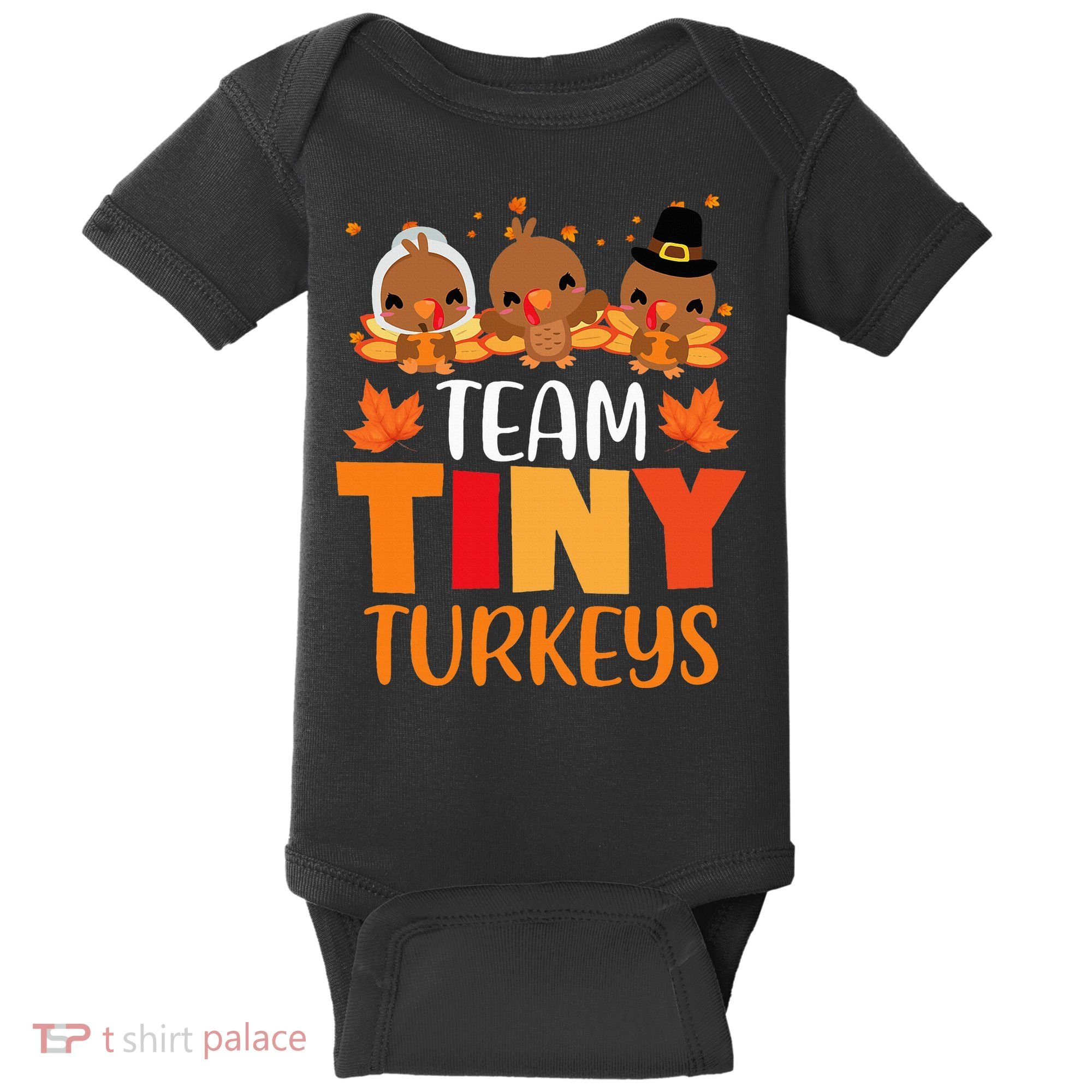 Turkey Thanksgiving TeamTiny Turkeys Nurse Fall NICU Nurse Baby Bodysuit