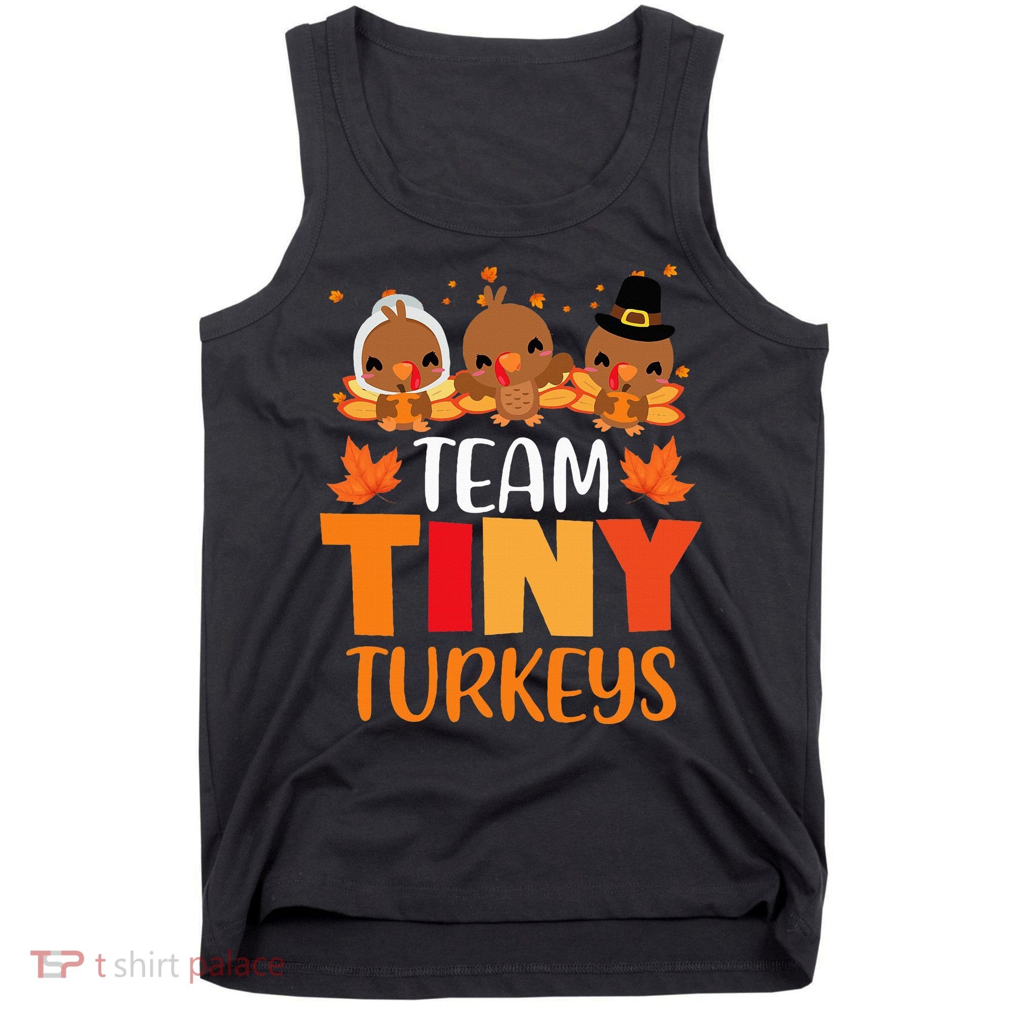 Turkey Thanksgiving TeamTiny Turkeys Nurse Fall NICU Nurse Tank Top