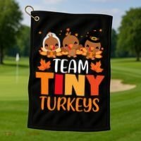 Turkey Thanksgiving TeamTiny Turkeys Nurse Fall NICU Nurse Golf Towel thumb 1