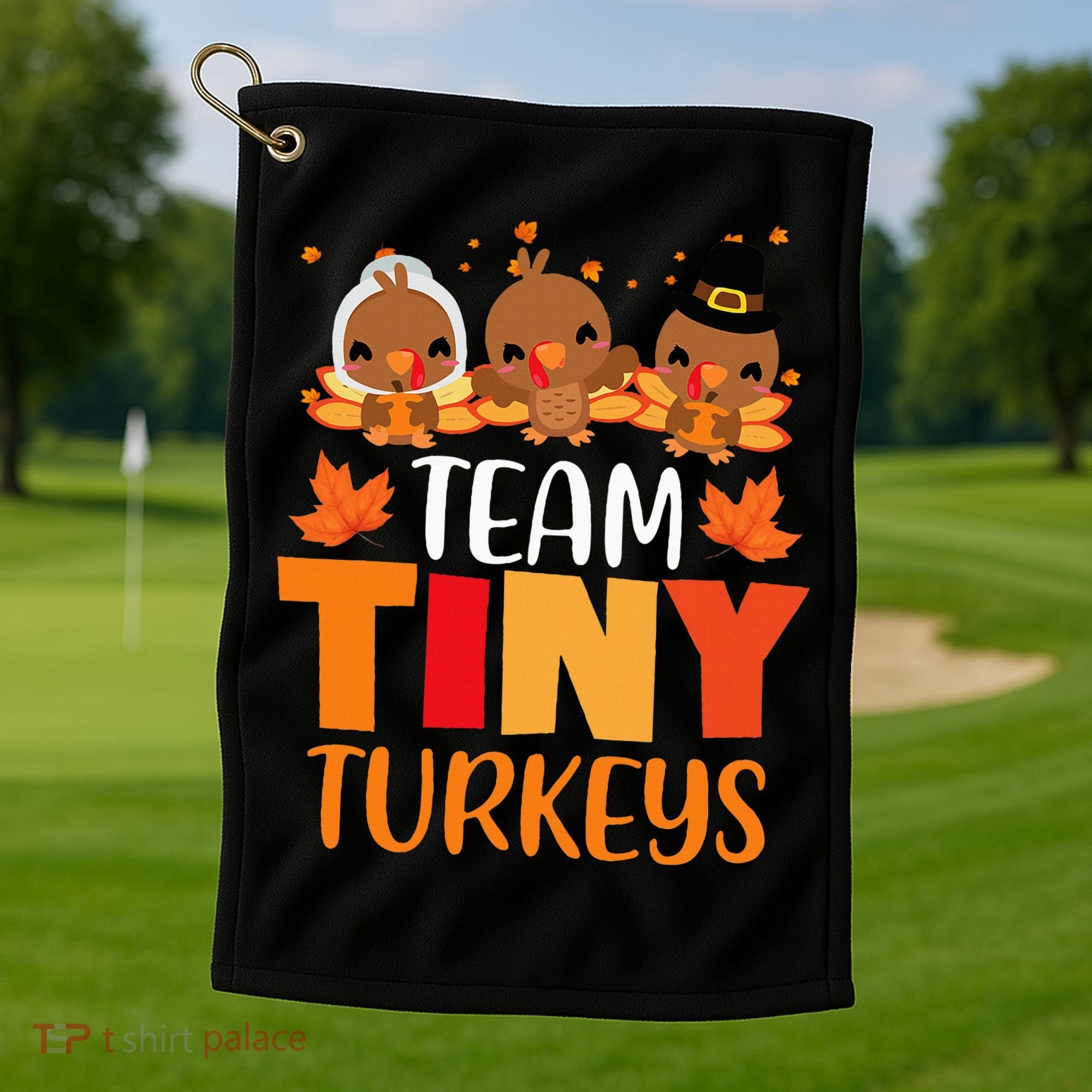 Turkey Thanksgiving TeamTiny Turkeys Nurse Fall NICU Nurse Golf Towel