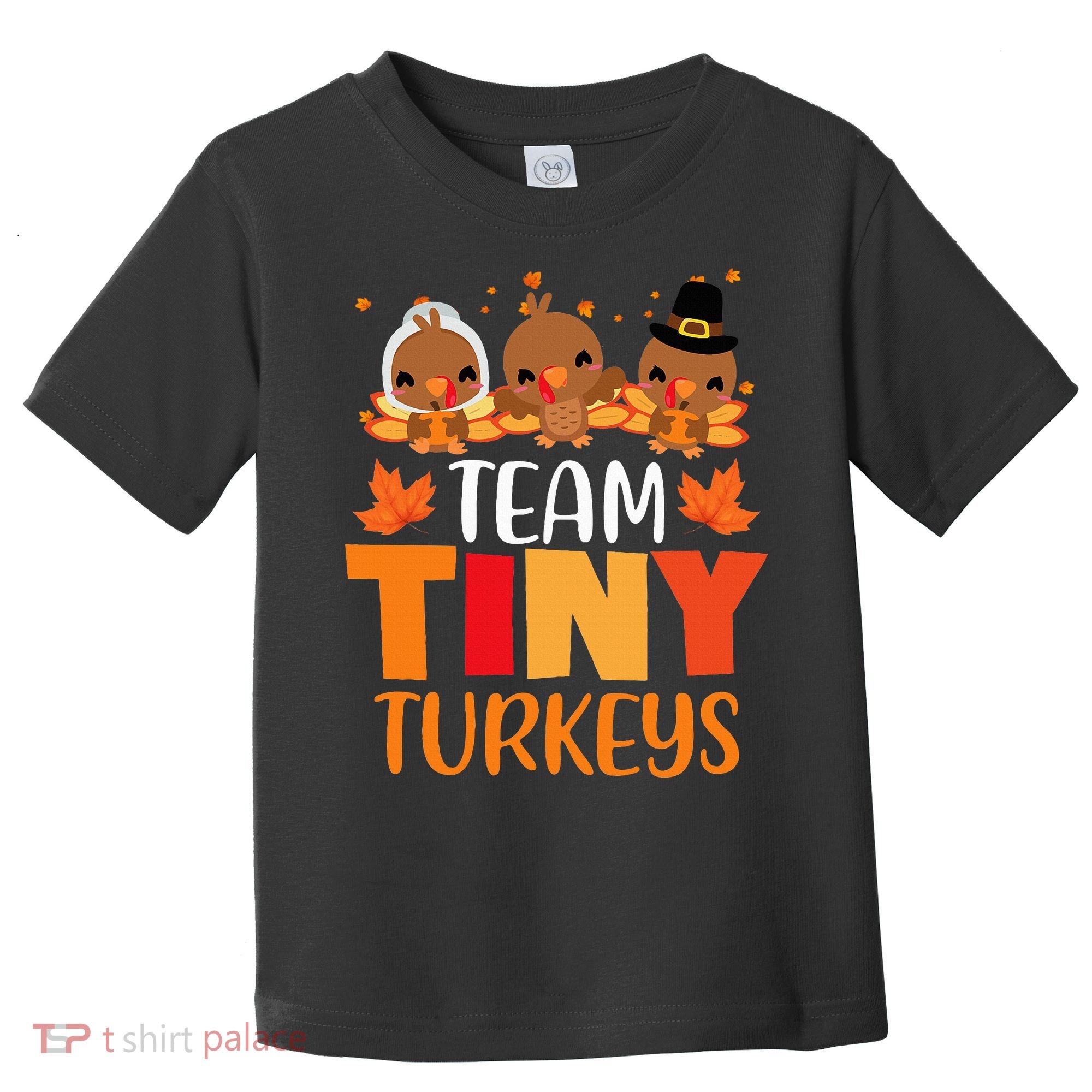 Turkey Thanksgiving TeamTiny Turkeys Nurse Fall NICU Nurse Toddler T-Shirt