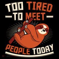 Too Tired To Meet People Today Lazy Sloth Funny Gift Coffee Mug thumb 5
