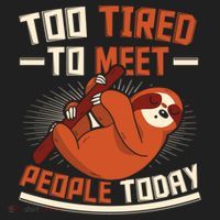 Too Tired To Meet People Today Lazy Sloth Funny Gift Hat thumb 2