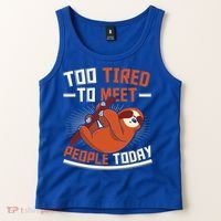 Too Tired To Meet People Today Lazy Sloth Funny Gift Tank Top thumb 2