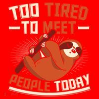 Too Tired To Meet People Today Lazy Sloth Funny Gift Santa Hat thumb 1