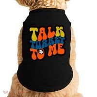 Talk Turkey To Me Doggie Tank thumb 0