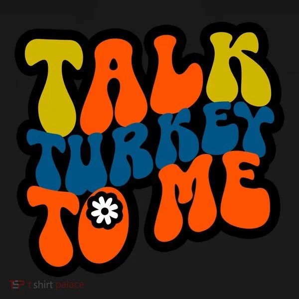 Talk Turkey To Me Bucket Hat