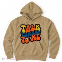 Talk Turkey To Me Hoodie thumb 0